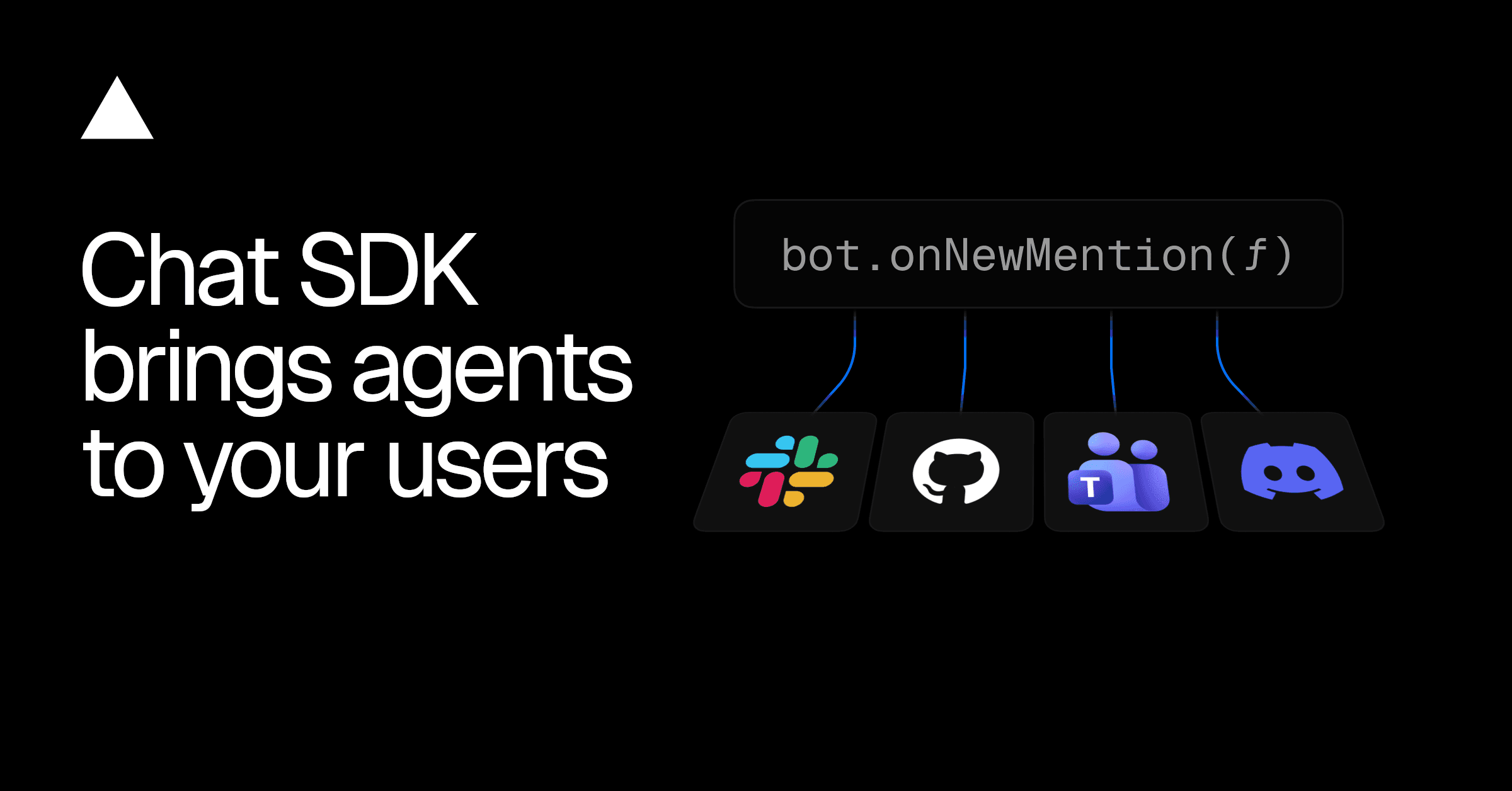 Vercel's Chat SDK Deploys AI Agents Across Slack, Teams, and WhatsApp From One Codebase